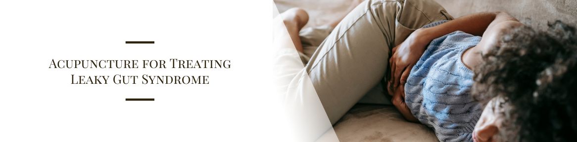 Acupuncture for Treating Leaky Gut Syndrome
